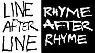 Line After Line / Rhyme After Rhyme